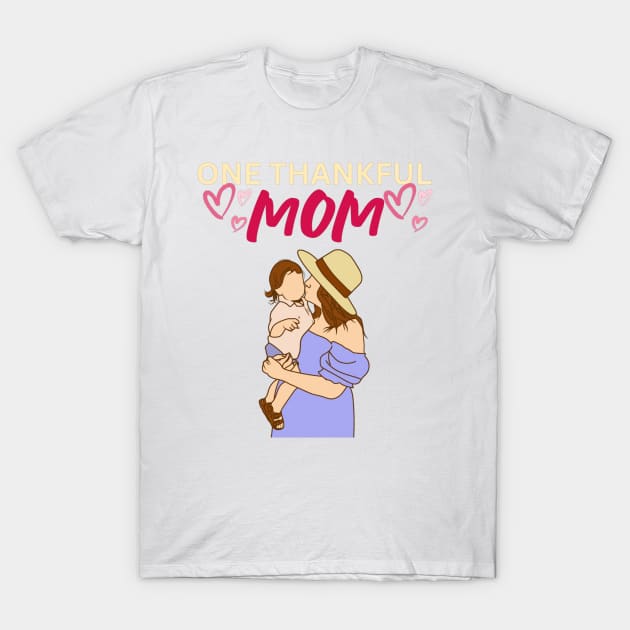 One Thankful Mommy Kiss - Mom Illustration T-Shirt by Trendy-Now